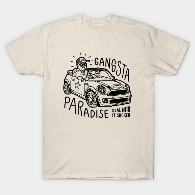 Gangsta Paradise T-Shirt by Guissepi